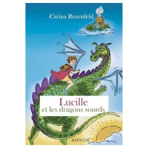 Lucille et les Dragons Sourds